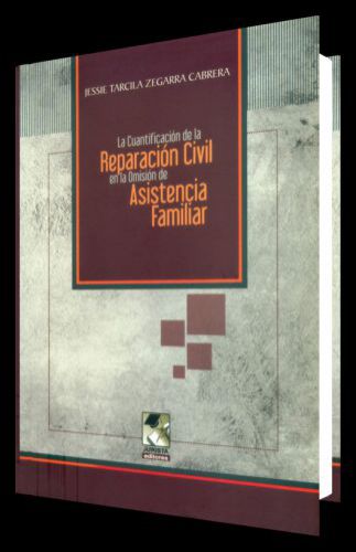 LA CUANTIFICACIÓN DE LA REPARACIÓN CIVIL EN LA OMISIÓN DE ASISTENCIA FAMILIAR